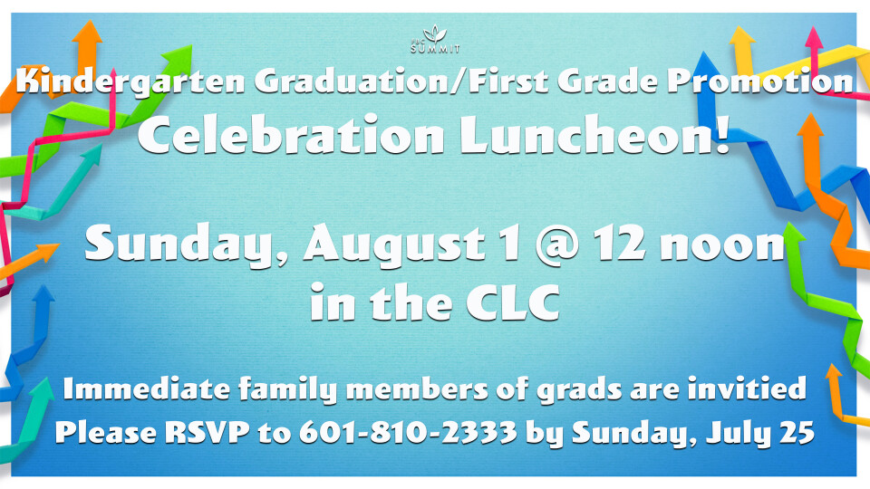 Kindergarten Graduation/ First Grade Promotion Celebration