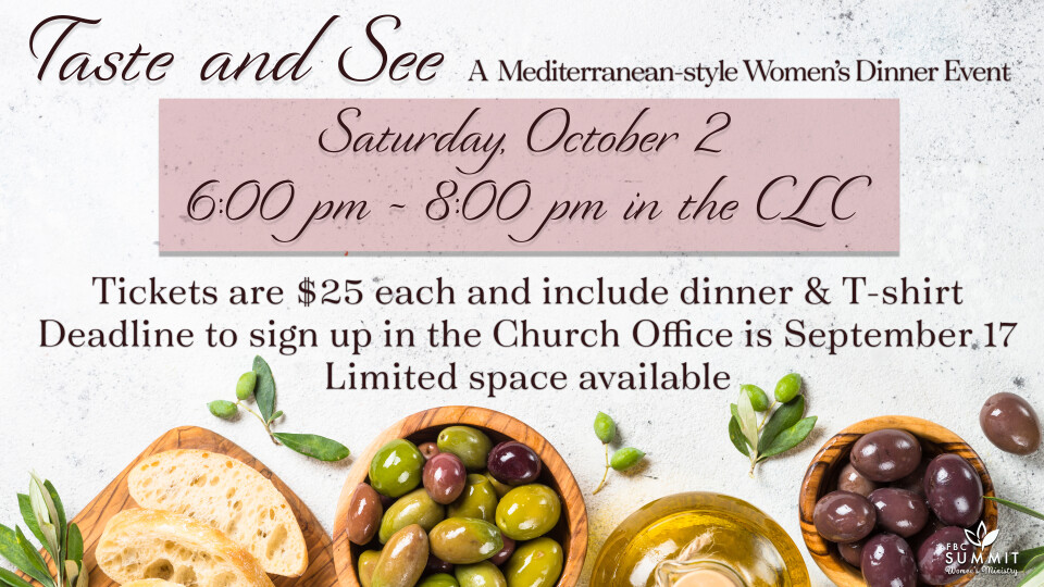 Women's Ministry "Taste & See: A Mediterranean-style Dinner Event"