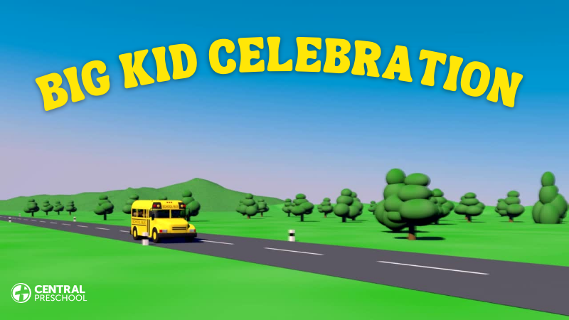 Big Kid Celebration
