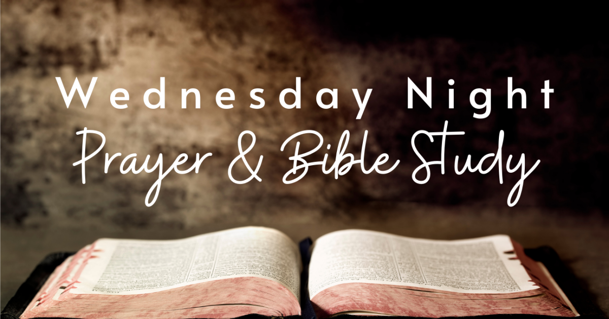 Mid-Week Prayer/Bible Study | Dresden First Baptist