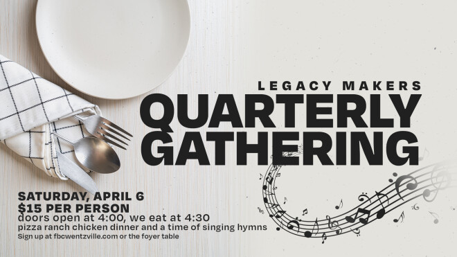 Legacy Makers Quarterly Gathering