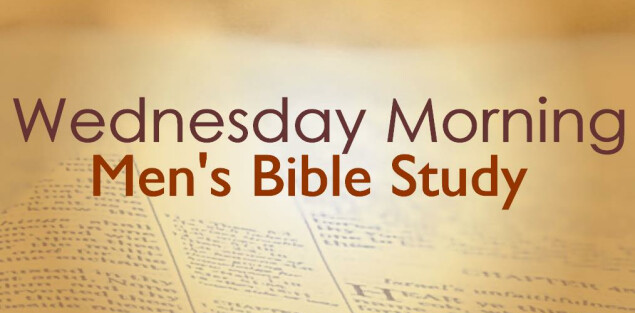 Wednesday Morning Men's Bible Study