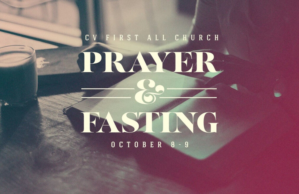 All-Church Prayer & Fast Weekend