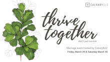 Thrive Together Marriage Conference 2019 Session II