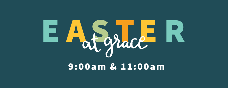 Easter Sunday Service - 11:00am  
