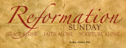 Reformation Sunday: Same Jesus, Same Grace