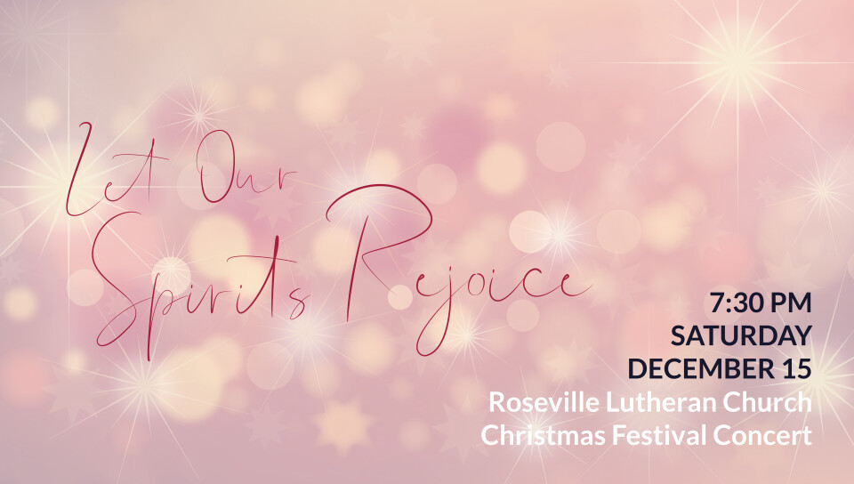 Let Our Spirits Rejoice – Christmas Festival Concert