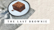 The Last Brownie