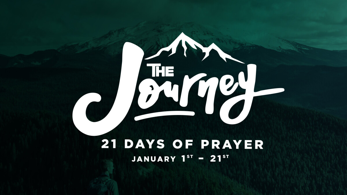 The Journey: 21 Days of Prayer