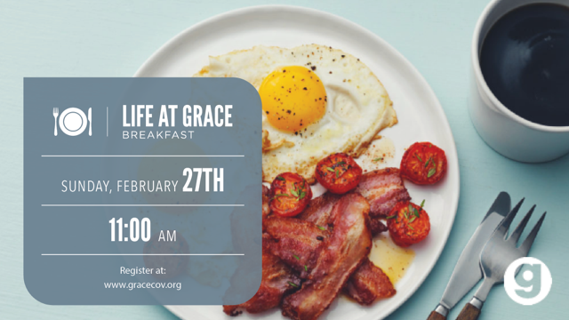 Life@Grace Breakfast 11am