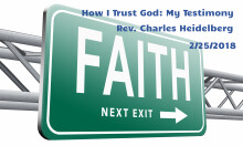 How I Trust God; My Testimony