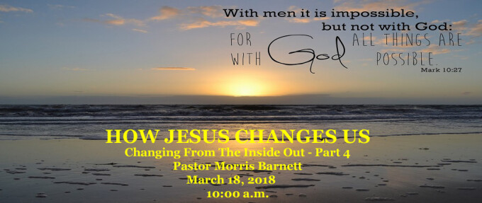 How Jesus Changes Us