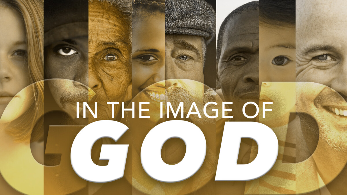 In the Image of God Sermon Series