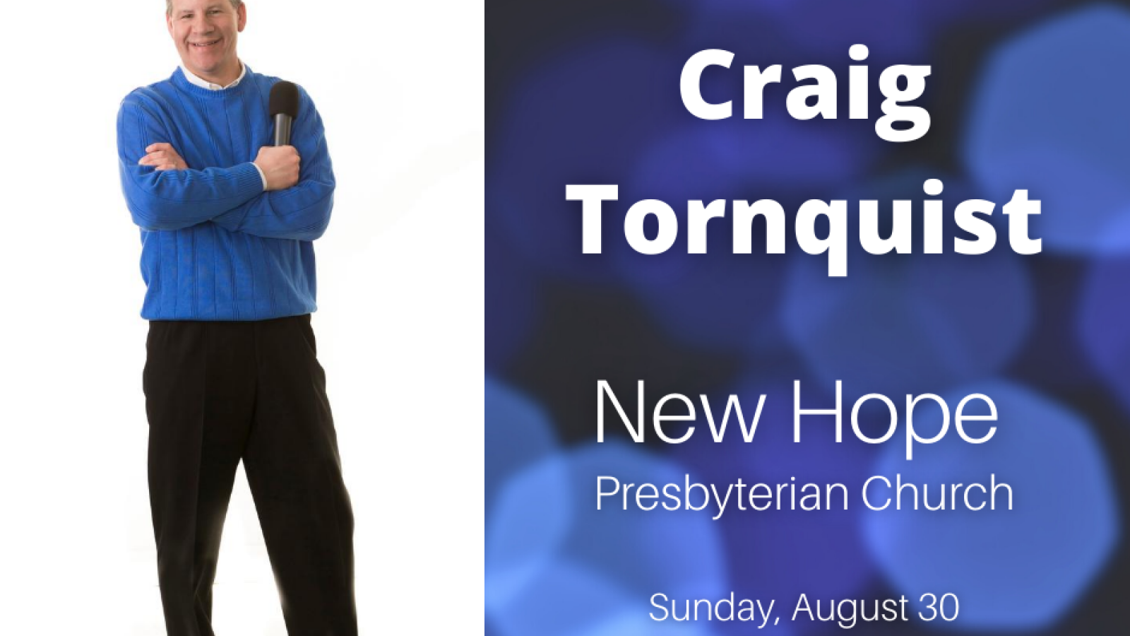 Craig Tornquist - 8/30/20