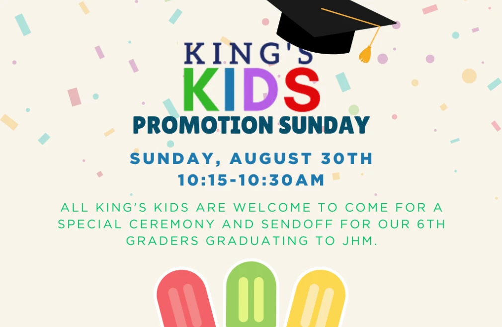 King's Kids Promotion Sunday