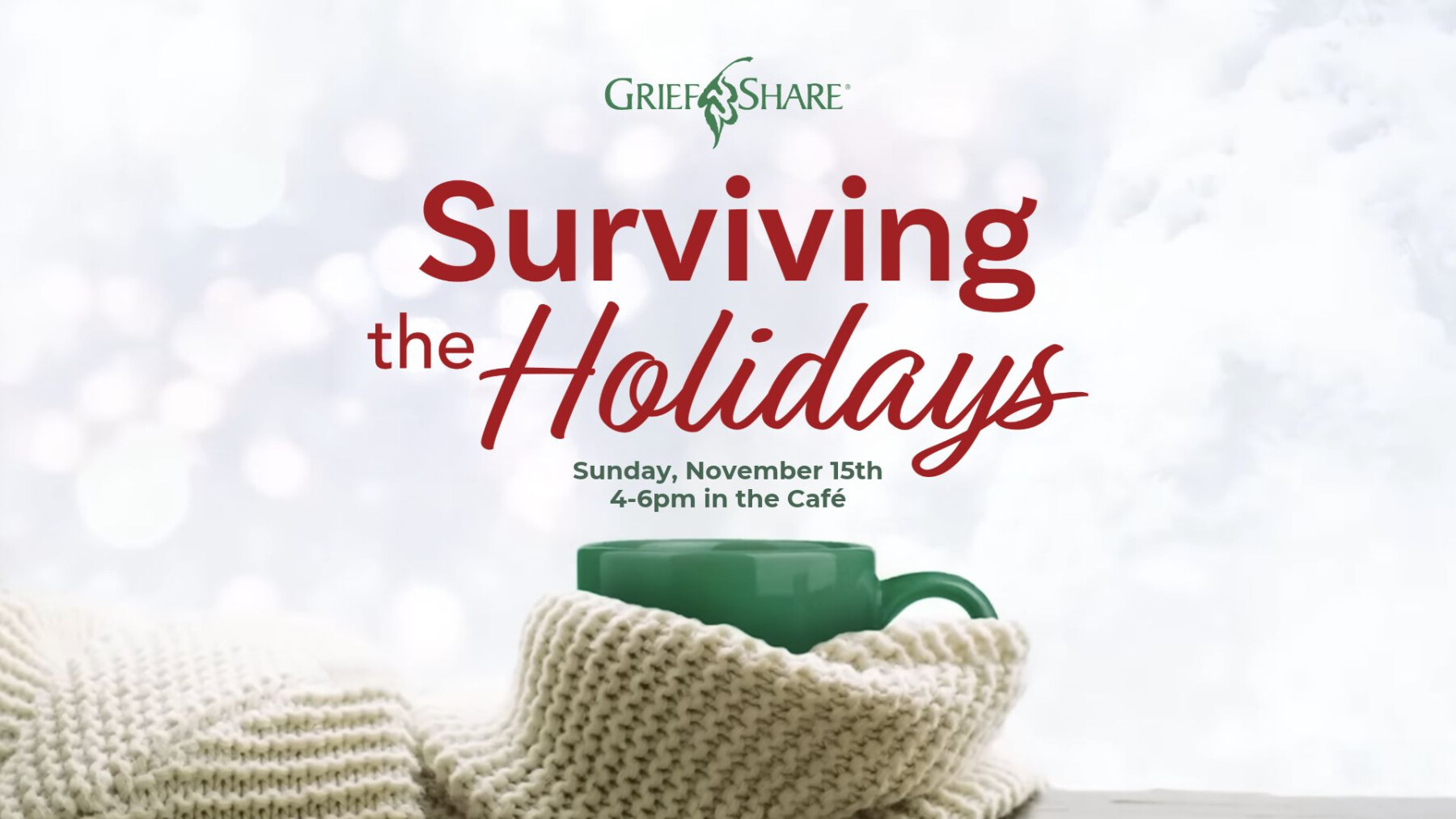 GriefShare - Surviving the Holidays 2026