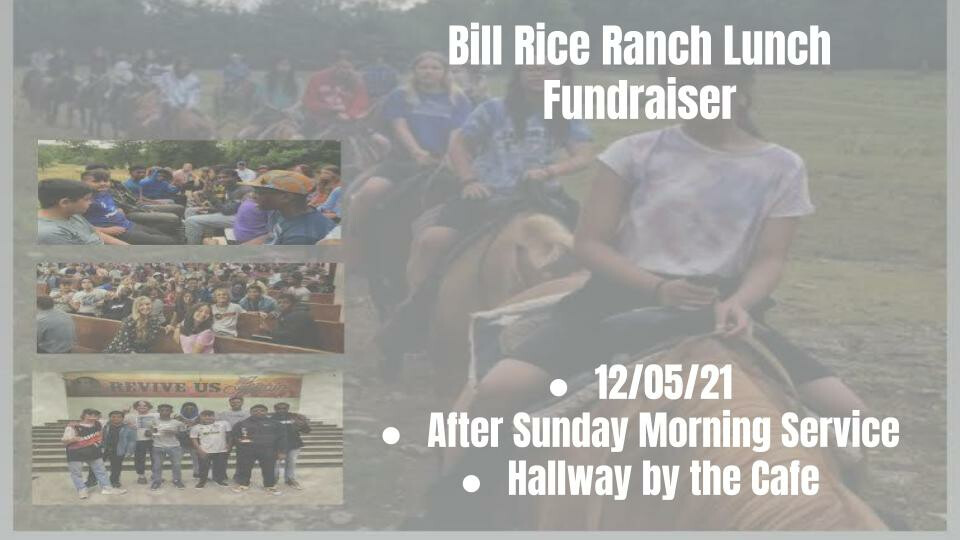 Bill Rice Ranch Lunch Fundraiser