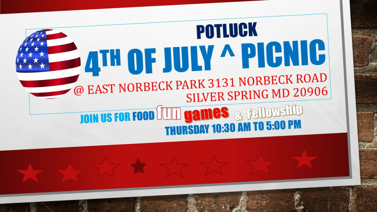 July 4th Church Picnic @ East Norbeck 