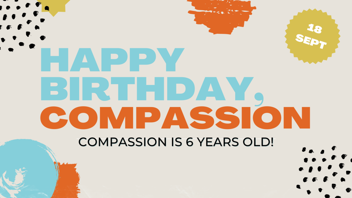 Happy Birthday Compassion 