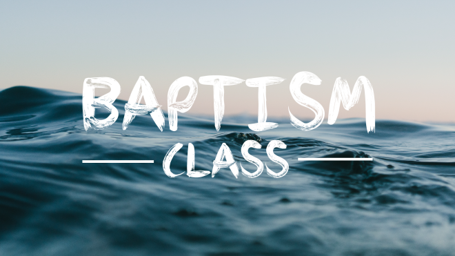 Baptism Information Class