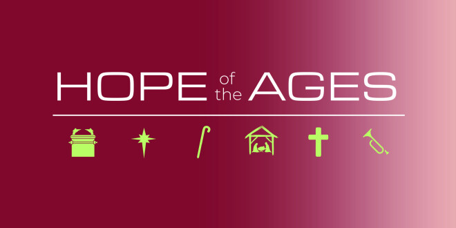 Christmas Program: Hope of the Ages