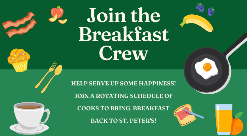 Help Bring Breakfast Back to St. Peter's!