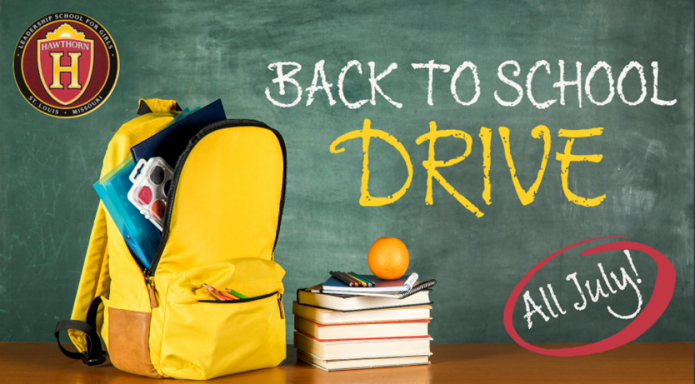 July Back to School Drive