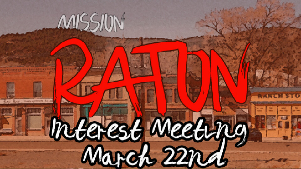 Mission Raton Interest Meeting