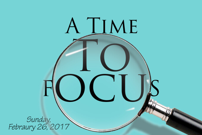 A Time To Focus