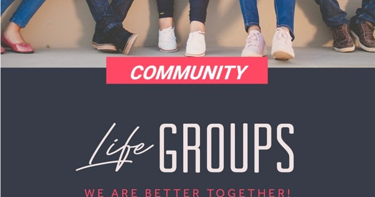 Community Life Groups (CLGs) Signups Brices Creek Bible Church New