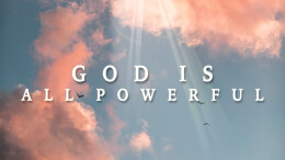God Is All Powerful
