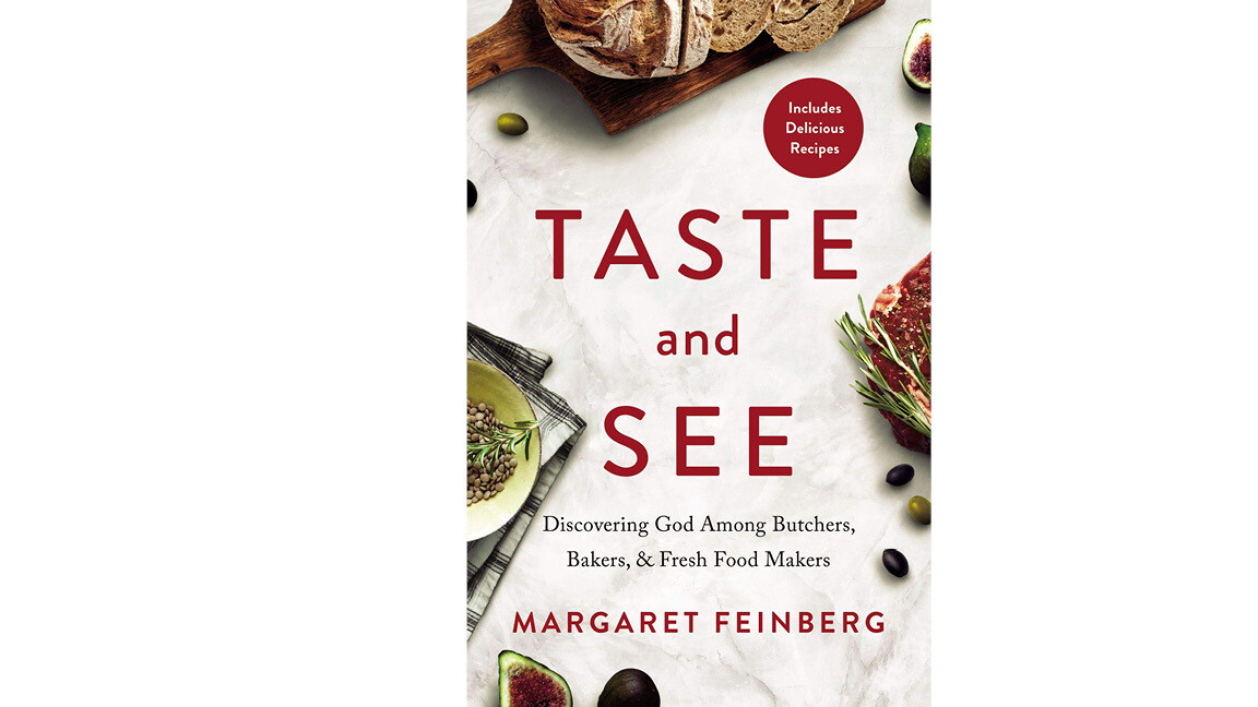 WOMEN'S BOOK STUDY: Taste and See by Margaret Feinberg