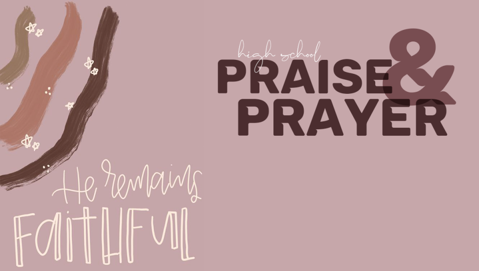 HS Praise and Prayer