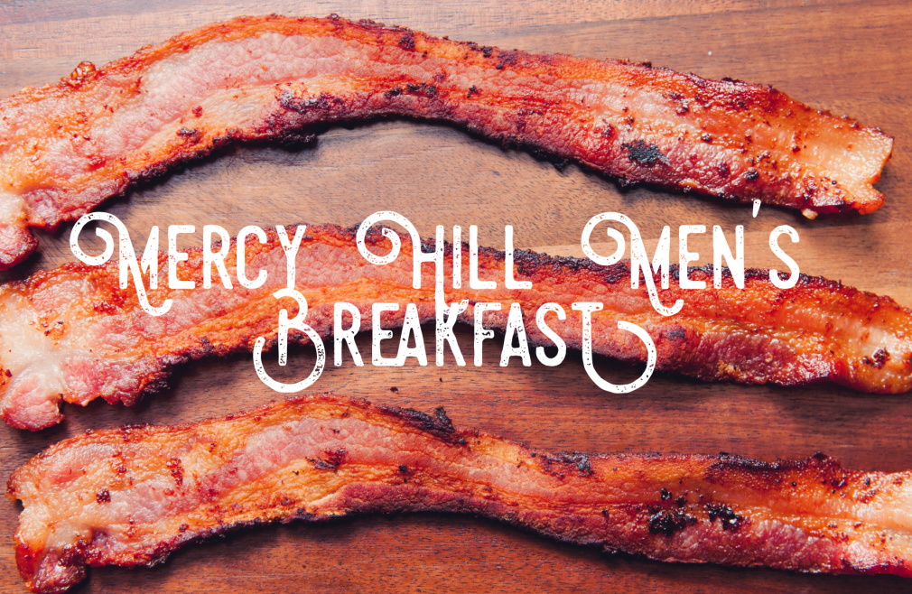 Mercy Hill Men's Breakfast