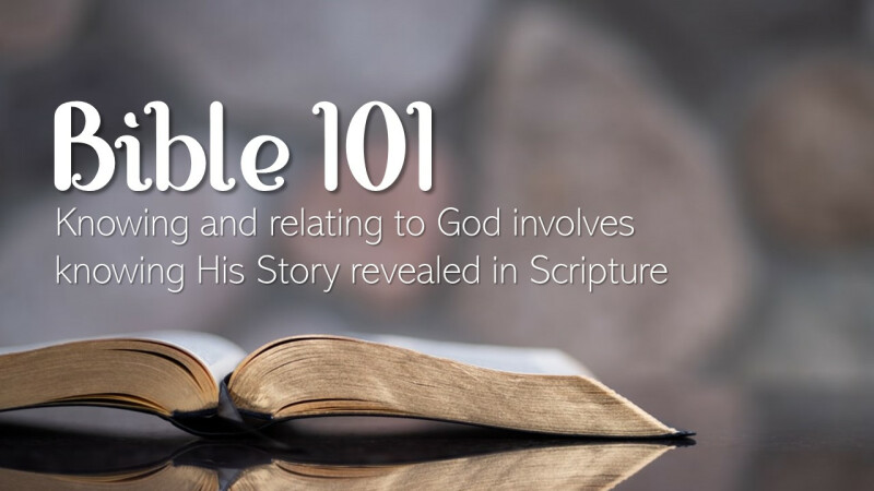 BIBLE 101 | News and Events | Altamesa Church of Christ