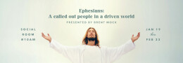 Ephesians: Week 6