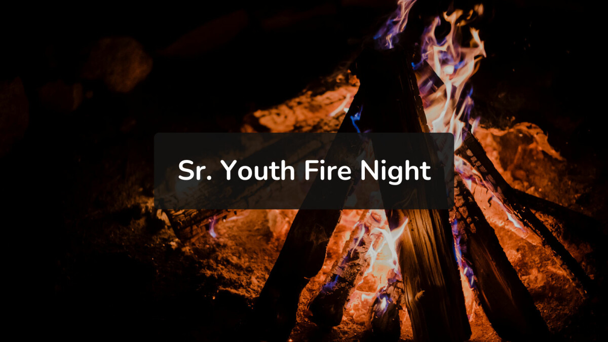 Victory Sr. Youth Bonfire Night