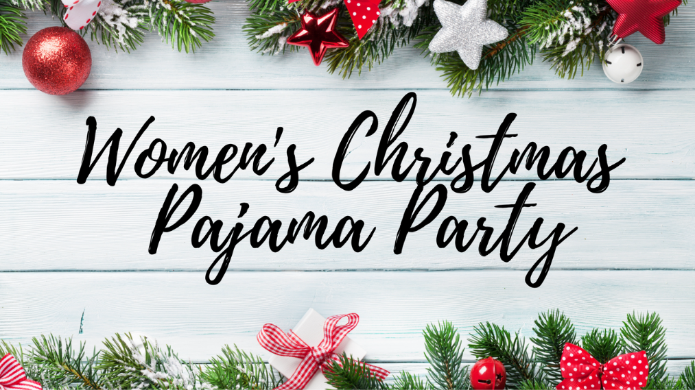 Women's Christmas Pajama Party