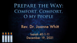 Prepare the Way: Comfort, Comfort, O My People