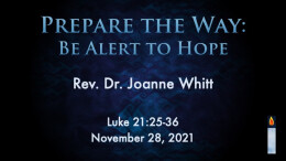 Prepare the Way: Be Alert to Hope