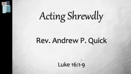Acting Shrewdly