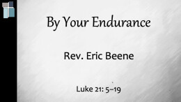 By Your Endurance