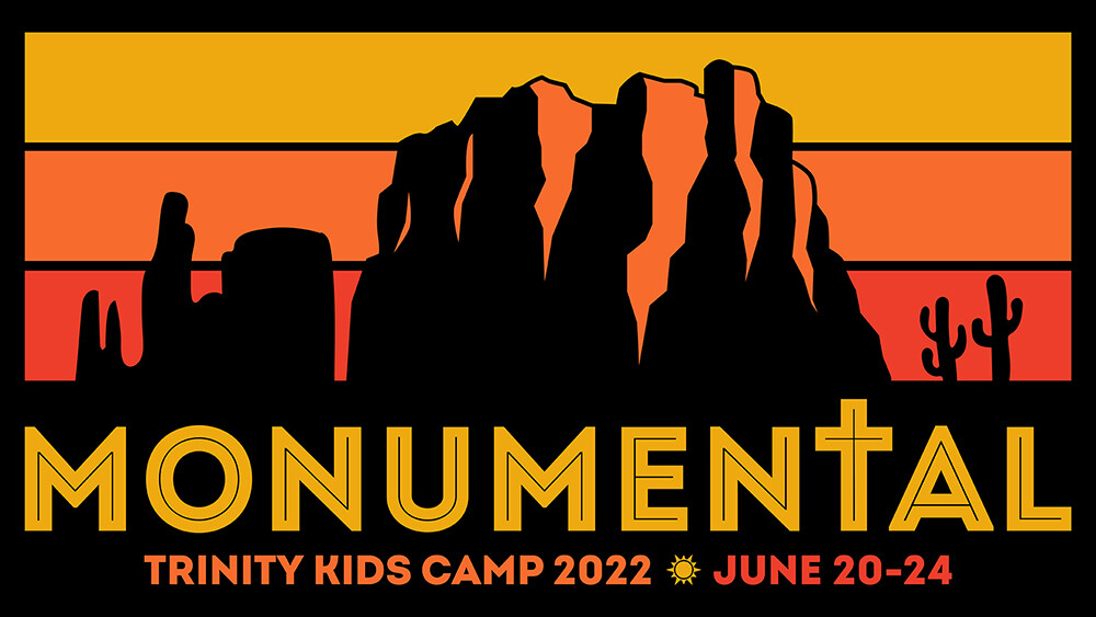Trinity Kids Camp 2022 - Monumental