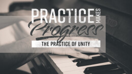 The Practice of Unity