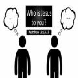 Who is JESUS to you?