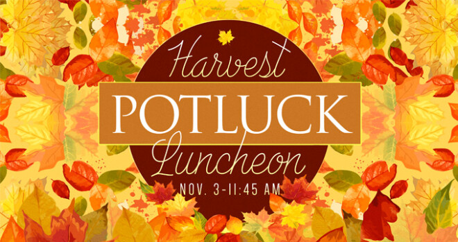 Harvest Potluck Luncheon