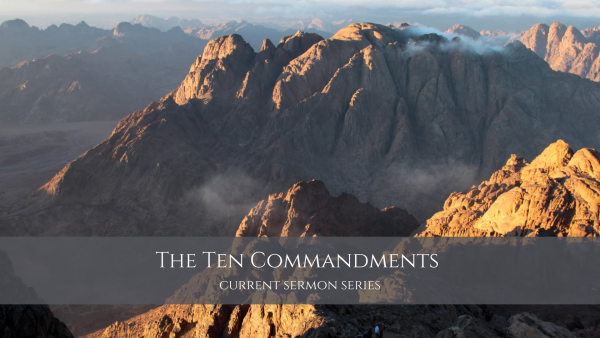Series: The Ten Commandments