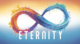 4-20-2022 Eternity