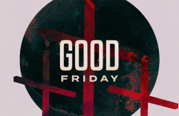 Good Friday: Lasting Forgiveness