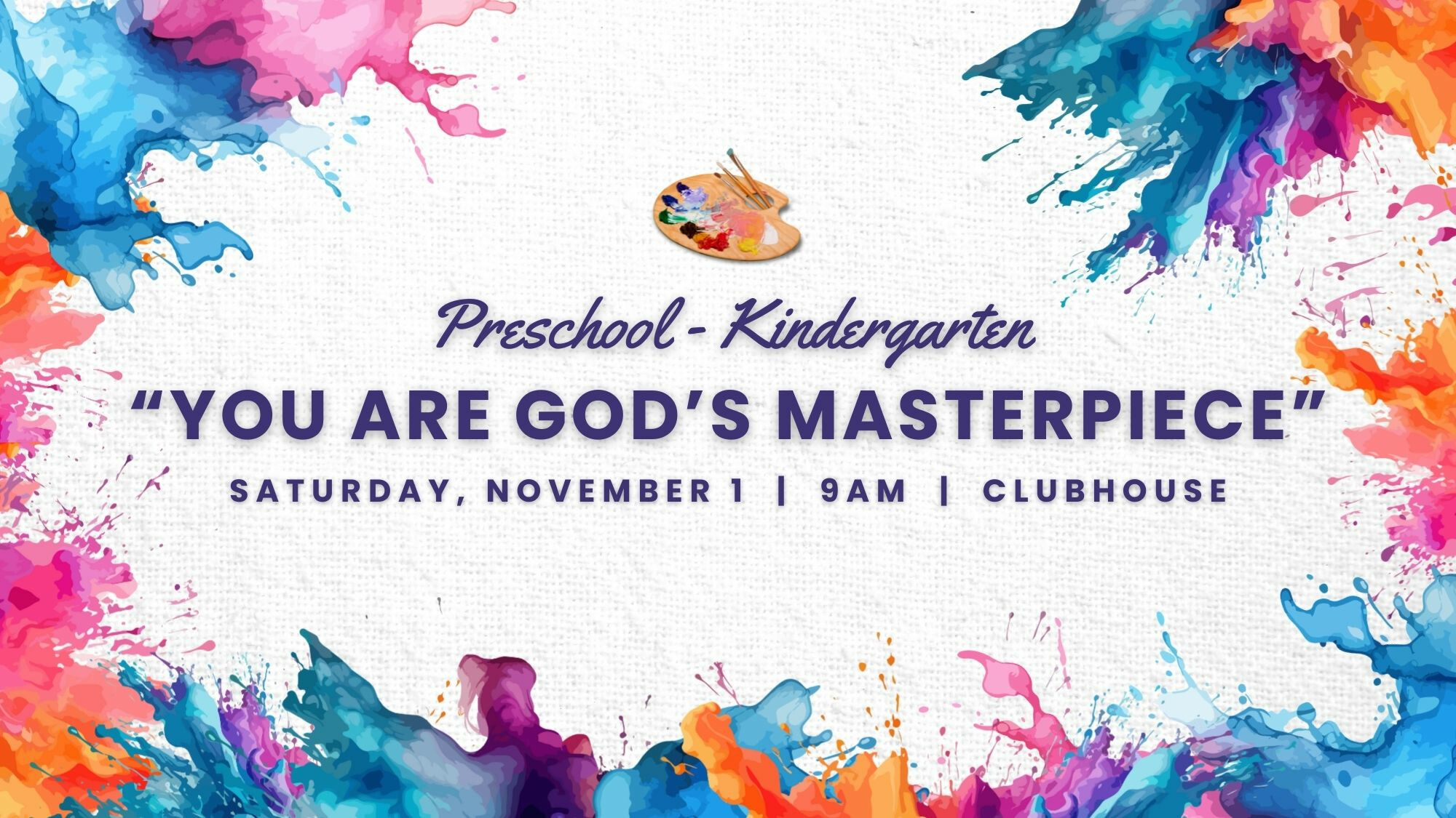Early Childhood "You Are God's Masterpiece"